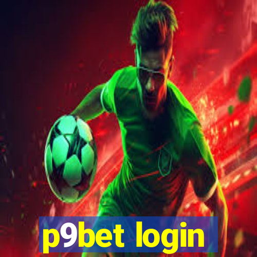 p9bet login